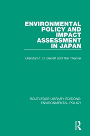 Environmental Policy and Impact Assessment in Japan, Therivel Riki
