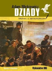 Dziady, Mickiewicz Adam