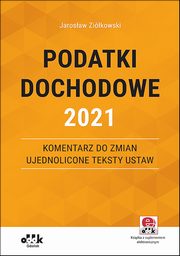 Podatki dochodowe 2021, Zikowski Jarosaw