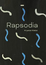 Rapsodia, Klekot Krystian