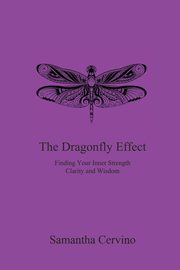 The Dragonfly Effect, Cervino Samantha