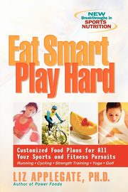Eat Smart, Play Hard, Applegate Liz