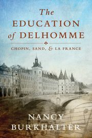 The Education of Delhomme, Burkhalter Nancy