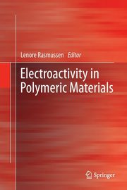 Electroactivity in Polymeric Materials, 