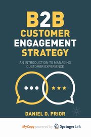 B2B Customer Engagement Strategy, Prior Daniel D.