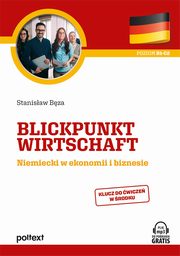 Blickpunkt Wirtschaft Niemiecki w ekonomii i biznesie, Bza Stanisaw