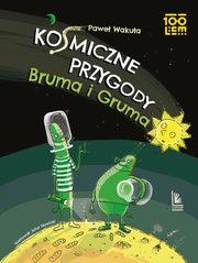 Kosmiczne przygody Bruma i Gruma, Wakua Pawe