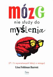 Mzg nie suy do mylenia, Feldman Barrett Lisa