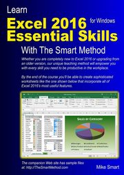 ksiazka tytu: Learn Excel 2016 Essential Skills with The Smart Method autor: Smart Mike