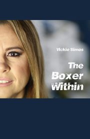 The Boxer Within, Simos Vickie