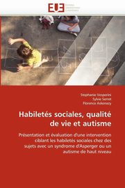 Habilets sociales, qualit de vie et autisme, Collectif