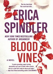 Blood Vines, Spindler Erica