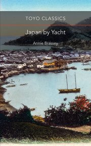 Japan by Yacht, Brassey Annie