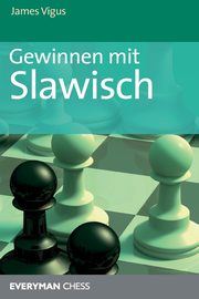 Gewinnen mit Slawisch, Vigus James