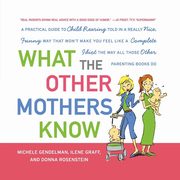 What the Other Mothers Know, Gendelman Michele