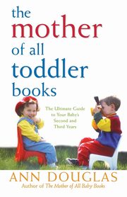 The Mother of All Toddler Books, Douglas Ann