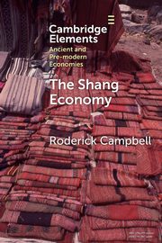 The Shang Economy, Campbell Roderick