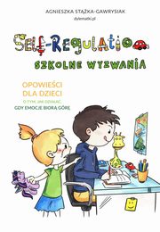 Self-Regulation Szkolne wyzwania 2022, Stka-Gawrysiak Agnieszka