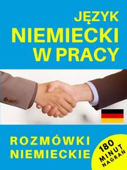 Jzyk niemiecki w pracy Rozmwki niemieckie + CD, 