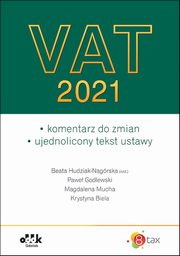 VAT 2021, Hudziak-Nagrska Beata, Godlewski Pawe, Mucha Magdalena, Biela Krystyna