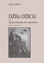 Diu-Dicu czyli rdo zdrowia, siy i zrcznoci, Konik Zygmunt