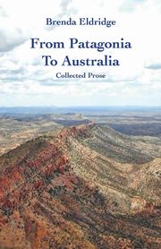 From Patagonia to Australia, Eldridge Brenda