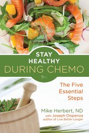 Stay Healthy During Chemo, Herbert Nd Mike