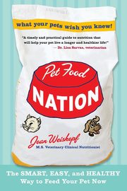 Pet Food Nation, Weiskopf Joan