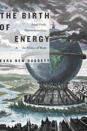 The Birth of Energy, Daggett Cara New