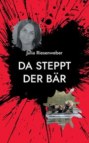 Da steppt der Br, Riesenweber Julia