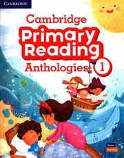 Cambridge Primary Reading Anthologies 1, 