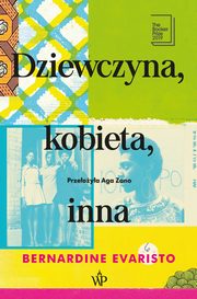 Dziewczyna, kobieta, inna, Evaristo Bernardine