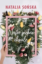 Nasze pikne chwile, Soska Natalia