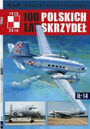 ksiazka tytu: 100 lat polskich skrzyde Tom 54 autor: Gruszczyski Jerzy, Fiszer Micha