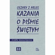 ksiazka tytu: Kazania o Pimie witym autor: Cezary z Arles