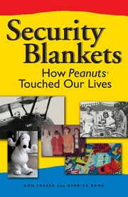 Security Blankets, Fraser Donald