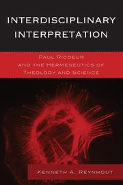 Interdisciplinary Interpretation, Reynhout Kenneth A.