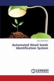 Automated Weed Seeds Identification System, 