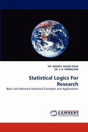 Statistical Logics for Research, Khan Bandey Hasan