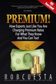 Premium!, Cuesta Rob