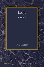 Logic, Part 1, Johnson W. E.