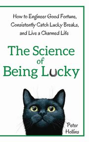 The Science of Being Lucky, Hollins Peter