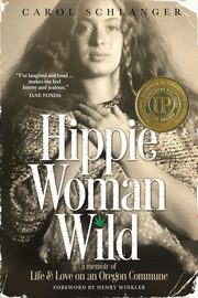 Hippie Woman Wild, Schlanger Carol