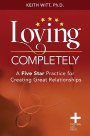 Loving Completely, Witt Keith