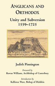 Anglicans and Orthodox, Pinnington Judith