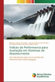 ndices de Performance para Avalia?o em Sistemas de Abastecimento, Da Costa Jefferson Santos