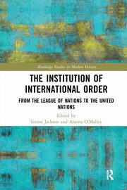 The Institution of International Order, 