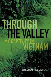Through the Valley, Reeder Jr. William