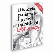 Last Minute Historia Pastwa i Prawa, Piotr Blank, Bartosz Gaucha, Jakob Maziarz, Arkadiusz Piskorz, Micha Popera, Ilona Rajska, Mikoaj