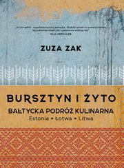 Bursztyn i yto Batycka podr kulinarna, Zak Zuza